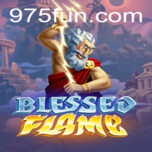 Exploring BlessedFlame: A New Adventure in the World of 975.COM