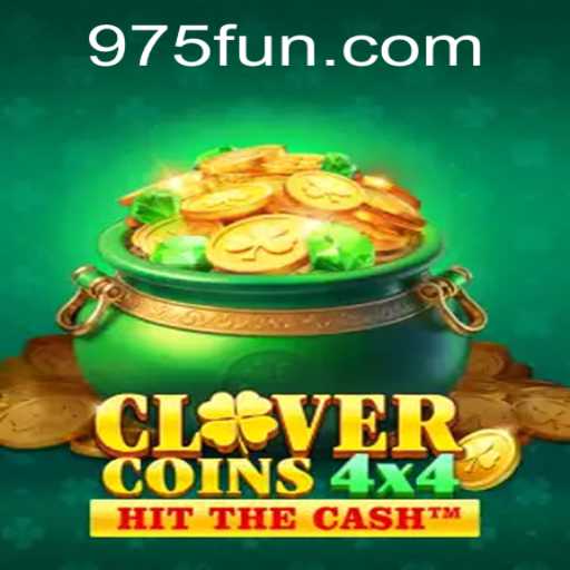 Explore the Thrills of CloverCoins4x4
