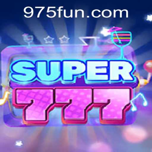 Super777: Dive into the Exciting Universe of 975.COM's Latest Gaming Sensation